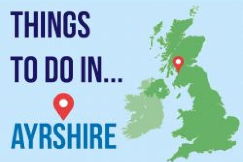 Things-to-do-in-Ayrshire! Things-to-do-in-Ayrshire!